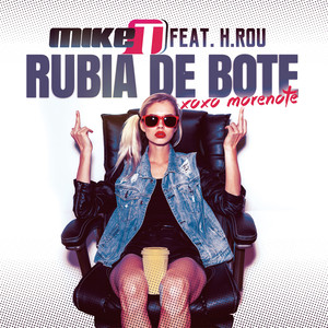 Rubia de Bote (XOXO Morenote) [Explicit]