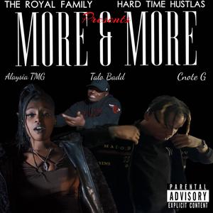 More N More (feat. Talo Badd & Alaysia TMG)