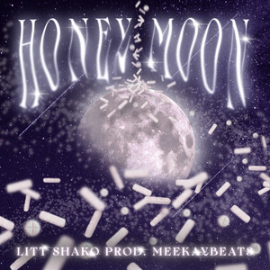HONEY MOON (Explicit)