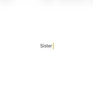 SISTER (Explicit)