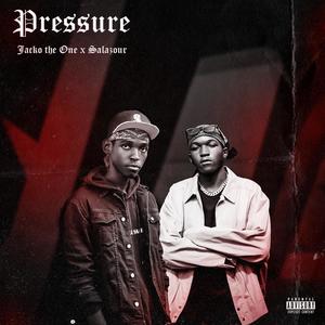 Pressure (feat. Salazour) [Explicit]