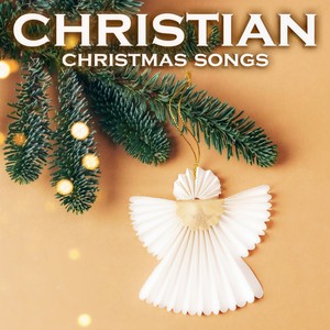 Christian Christmas Songs