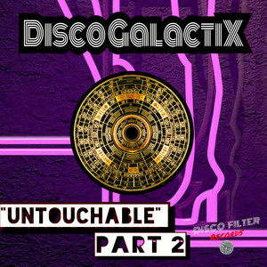 Untouchable Part. 2 (Original Mix)