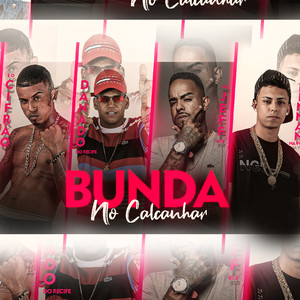 Bunda no Calcanhar (Explicit)