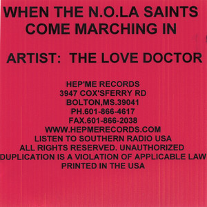 When The N.O.L.A. Saints Come Marching In