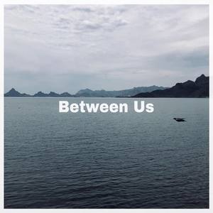 Between Us