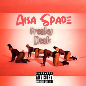 Freaky Deak (Explicit)