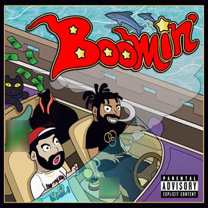 BOOMIN' (Explicit)