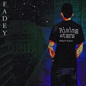 Rising Stars (feat. Jackson) [Explicit]