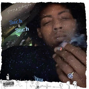 Such & Such (Explicit)