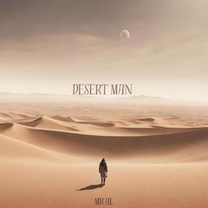 Desert Man (Explicit)