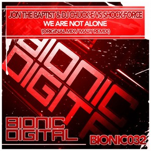 We Are Not Alone (Original Mix)
