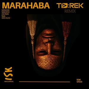 Marahaba (TA:REK Remix)