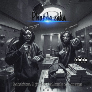 Phanda Zaka (Explicit)