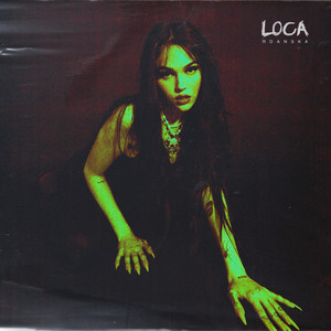 Loca (Explicit)