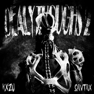 DEADLY THOUGHTS 2 (Explicit)