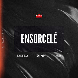 ENSORCELE (Explicit)