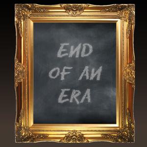End of an Era