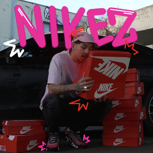 Nikez (Explicit)