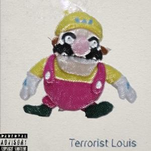 Terrorist Louis (Explicit)