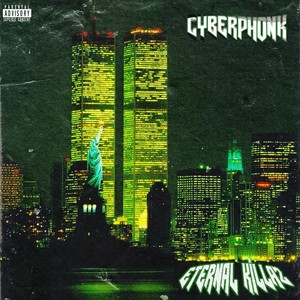 Cyberphonk (Explicit)
