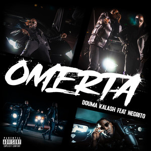 Omerta (Explicit)