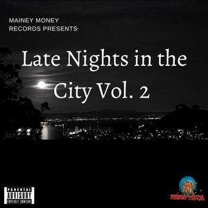 Late Nights In the City, Vol. 2 (Explicit)