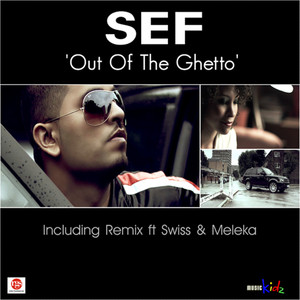 Out of the Ghetto (Remix)