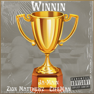 Winnin (Explicit)