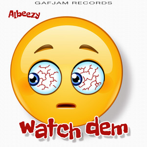 Watch Dem