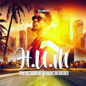 H.U.M(How U Move) (Explicit)