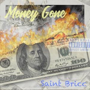 Money Gone (Explicit)