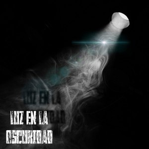 Luz en la Oscuridad (Explicit)