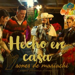 Hecho en Casa (Sones de "Mariachi)