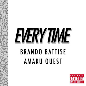 Every Time (Explicit)