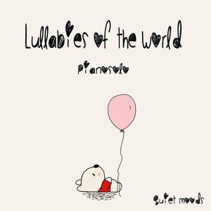 Lullabies of the World - Pianosolo