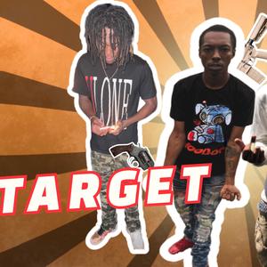 Target (feat. Grimmykid & Mbeezy) (Explicit)