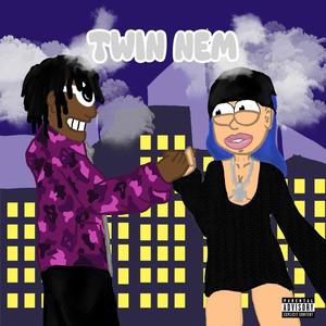 Twin Nem (feat. MCVERTT) [Explicit]