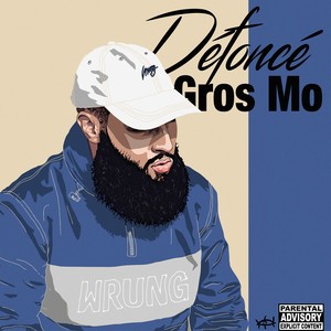 Défoncé (Explicit)