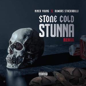 Stone Cold Stunna (feat. Niner Young) [Explicit]