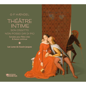 Handel: Théâtre intime