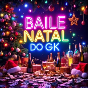 BAILE NATAL DO GK (Remix)