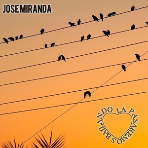 La Pasaremos Bailando