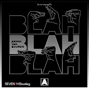 Blah Blah Blah (SEVEN7H Bootleg)