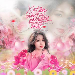 Xa Tận Chân Trời Gần Ngay Trước Mắt