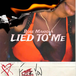 Lied To Me (Explicit)