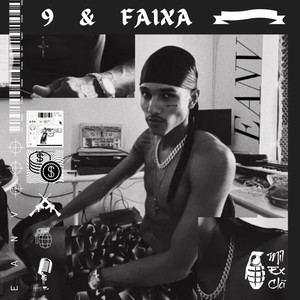 9 & Faixa (Explicit)