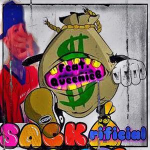 Sack-Rificial (feat. Queenie B) (Explicit)