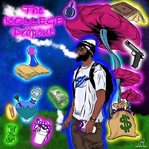 The Kollege Dropout (Explicit)