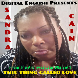 This Thing Called Love (Digital Englis Presents from the Archives Late 80's, Vol. 1)